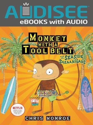 cover image of Monkey with a Tool Belt and the Seaside Shenanigans